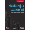 Mikroişlemciler ve Assembly Dili Esaslar – Sistemler – Programlamalar – Uygulamalar