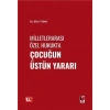 Milletlerarası Özel Hukukta Çocuğun Üstün Yararı