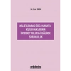 Milletlerarası Özel Hukukta Kişilik Haklarının İnternet Yoluyla İhlalinde Sorumluluk