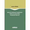 Milletlerarası Tahkimde İddia ve Savunma Hakkının İhlali