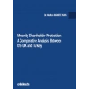 Minority Shareholder Protection: A Comparative Analysis Between the UK and Turkey