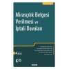 Mirasçılık Belgesi Verilmesi ve İptali Davaları