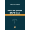 Mirasın Paylaşılmasını İsteme Hakkı (Paylaşma Davası)