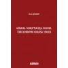Müdafaa-i Hukuktan İnşa-i Hukuka: Türk Devriminin Hukuksal Yönleri