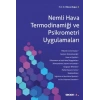 Nemli Hava Termodinamiği ve Psikrometri Uygulamaları