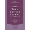 Notlu Türk Ticaret Kanunu ve İlgili Mevzuat