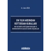 On Yılın Ardından Rotterdam Kuralları: Ana Hatlarıyla Rotterdam Kuralları ve Konvansiyonun Geleceği Üzerine Düşünceler