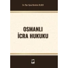 Osmanlı İcra Hukuku