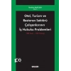 Otel, Turizm ve Restoran Sektörü Çalışanlarının  İş Hukuku Problemleri 100 Soru – 100 Cevap