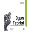 Oyun Teorisi Çatışma ve Anlaşmanın Matematiksel Modelleri