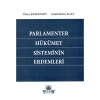 Parlamenter Hükümet Sisteminin Erdemleri