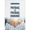 Paydaş ve Paydaş Hukuku