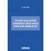 Payların Halka Arzında İzahnameden Doğan Kamuyu Aydınlatma Sorumluluğu