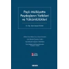 Paylı Mülkiyette Paydaşların Yetkileri ve Yükümlülükleri