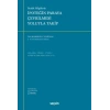 Pratik Bilgilerleİpoteğin Paraya Çevrilmesi Yoluyla Takip
