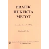 Pratik Hukukta Metot