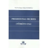 Presıdentıal Decrees ( Türkiye - Usa )