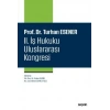 Prof. Dr. Turhan Esener <br />II. İş Hukuku Uluslararası Kongresi