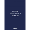 Prof. Dr. Zühtü Aytaça Armağan