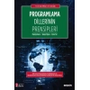 Programlama Dillerinin Prensipleri Mantığı Kavra – İşleyişi Öğren – Kodu Yaz