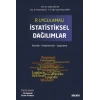 R Uygulamalıİstatistiksel Dağılımlar Kavram – Karakteristik – Uygulama