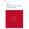 Rızanın Ceza Hukuku Sorumluluğu<br />Üzerindeki Etkisi – Ceza Hukuku Monografileri –