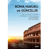 Roma Hukuku ve Güncellik