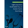 Sağlık Çalışanlarına Yönelik Şiddet Suçu ve Devletin Tazmin Sorumluluğu