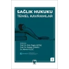 Sağlık Hukuku Temel Kavramlar