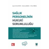 Sağlık Personelinin Hukuki Sorumluluğu