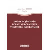 Sağlıkta Şiddetin Eczacı ve Eczaneler Yönünden İncelenmesi