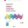Şematik Miras Hukuku Ders Kitabı