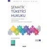 Şematik Tüketici Hukuku
