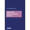 Siber Risk Sigortasında Riziko