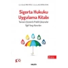 Sigorta Hukuku Uygulama Kitabı