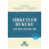 Şirketler Hukuku Genel Esaslar