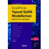 SmartPLS ile Yapısal Eşitlik Modellemesi Reflektif ve Formatif Yapılar