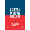Sosyal Medya Suçları