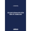 Sözleşmeye Müdahaleden Doğan Haksız Fiil Sorumluluğu