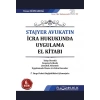STAJYER AVUKATIN İCRA HUKUKUNDA UYGULAMA EL KİTABI