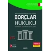 Tablolar, Şemalar, Örnek Olaylar ve Test SorularıylaBorçlar Hukuku (Genel Hükümler – Özel Borç İlişkileri)