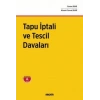 Tapu İptali ve Tescil Davaları