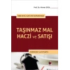 Taşınmaz Mal Haczi ve Satışı