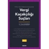 TCKnın Genel Hükümleri ÇerçevesindeVergi Kaçakçılığı Suçları