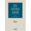 Temel Hukuk DizisiÖzel Güvenlik Hukuku (THD)