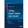 Temel İdari Yargı Mevzuatı
