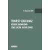 Temsilsiz Vergi Olmaz - Modern Demokrasinin Temel İlkesine Yeni Bir Ziyaret