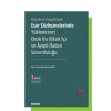 Teoride ve UygulamadaEser Sözleşmelerinde Yüklenicinin Eksik İfa (Eksik İş) ve Ayıplı İfadan Sorumluluğu