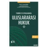 Teoride ve UygulamadaUluslararası Hukuk – II