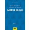 Teşkilat, Planlama ve Uygulama Boyutlarıylaİmar Hukuku